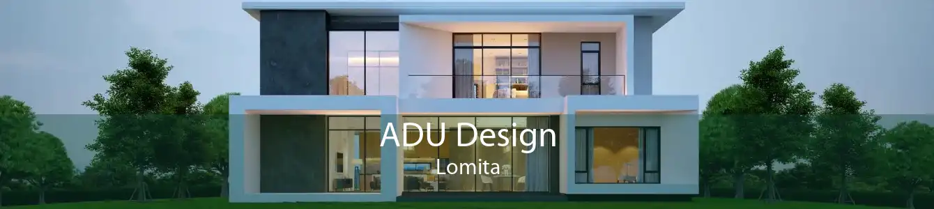 ADU Design Lomita